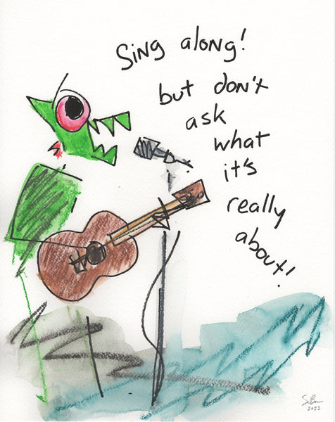 Sing along!