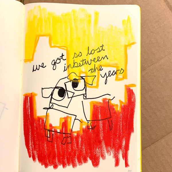 We got lost in between the years