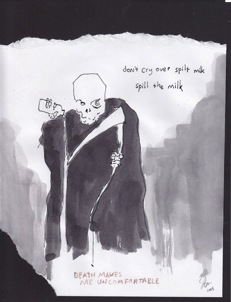 Death makes me uncomfortable - original