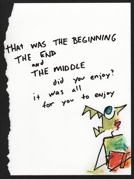 That was the beginning the middle and the end